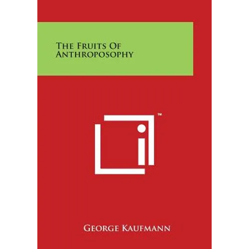 The Fruits of Anthroposophy - Paperback | Books | Wiccan Center