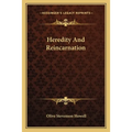 Heredity And Reincarnation - Paperback