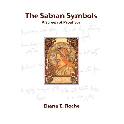 The Sabian Symbols: A Screen of Prophecy - Paperback | Books | Wiccan Center