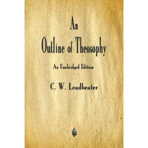 An Outline of Theosophy - Paperback | Books | Wiccan Center