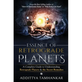Essence of Retrograde Planets - A Complete Guide to Understanding Retrograde Planets & The Secret Remedies - Paperback | Books | Wiccan Center