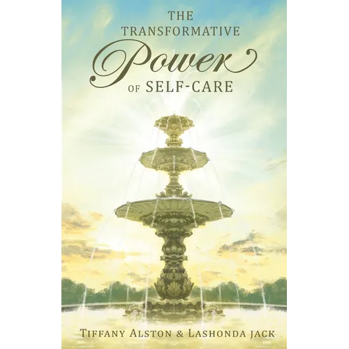 The Transformative Power of Self-care - Paperback | Books | Wiccan Center