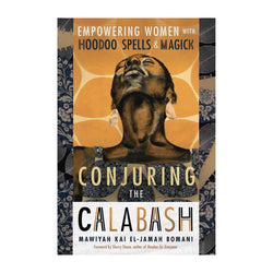 Conjuring the Calabash | Book | Wiccan Center