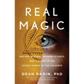 Real Magic: Ancient Wisdom, Modern Science, and a Guide to the Secret Power of the Universe - Paperback | Books | Wiccan Center