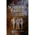 The Sorcery Party: A Training Manual for the Nagual - Paperback | Books | Wiccan Center