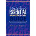 Doris Ann's Essential Numerology Guide: Find Your Essence Through Numerology - Paperback | Books | Wiccan Center