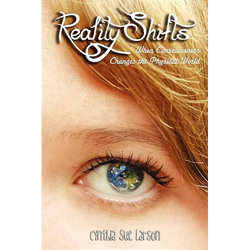 Reality Shifts: When Consciousness Changes the Physical World - Paperback | Books | Wiccan Center