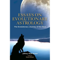 Essays on Evolutionary Astrology: The Evolutionary Journey of the Soul - Paperback | Books | Wiccan Center
