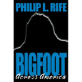 Bigfoot Across America - Paperback | Books | Wiccan Center