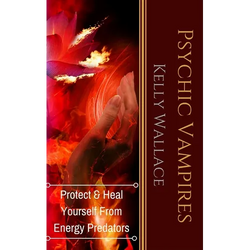 Psychic Vampires: How To Heal And Protect Yourself From Energy Predators - Paperback | Books | Wiccan Center