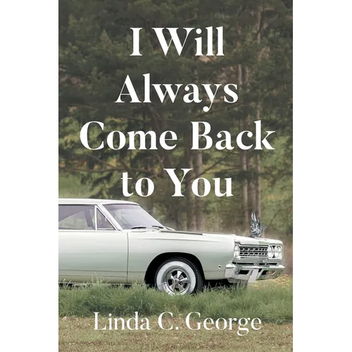 I Will Always Come Back to You - Paperback | Books | Wiccan Center