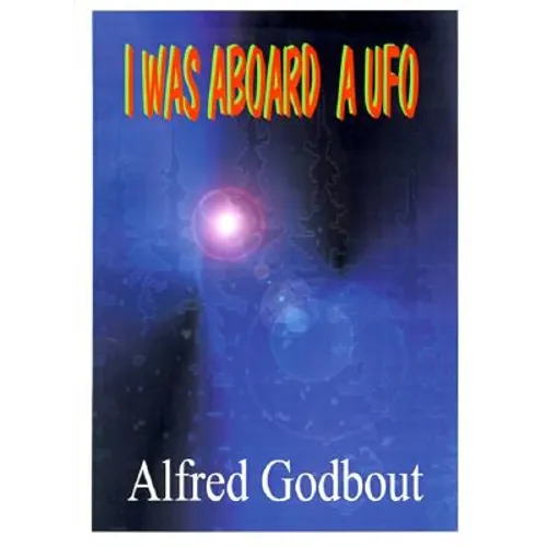 I Was Aboard a UFO - Paperback | Books | Wiccan Center