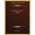 Why Do We Age? (1959) - Paperback | Books | Wiccan Center