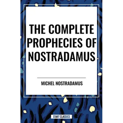 Complete Prophecies of Nostradamus - Paperback | Books | Wiccan Center