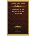 Teachings of the Guardian of the Threshold - Hardcover | Books | Wiccan Center