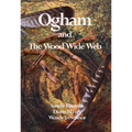 Ogham and the Wood Wide Web - Paperback | Books | Wiccan Center