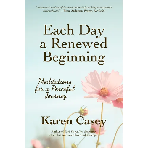 Each Day a Renewed Beginning: Meditations for a Peaceful Journey - Paperback | Books | Wiccan Center