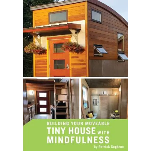 Building your Moveable Tiny House with Mindfulness - Paperback | Books | Wiccan Center