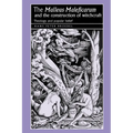 The 'Malleus Maleficarum' and the Construction of Witchcraft: Theology and Popular Belief - Paperback | Books | Wiccan Center