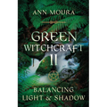 Green Witchcraft II - Paperback | Books | Wiccan Center