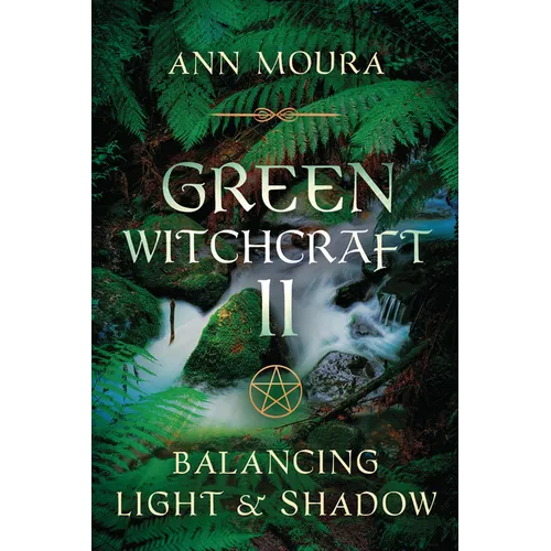 Green Witchcraft II - Paperback | Books | Wiccan Center