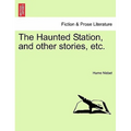 The Haunted Station, and Other Stories, Etc. - Paperback | Books | Wiccan Center