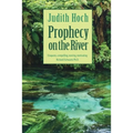 Prophecy on the River - Paperback | Books | Wiccan Center