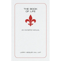 The Book of Life: An Owner's Manual - Hardcover | Books | Wiccan Center
