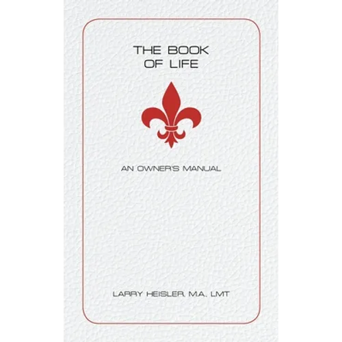 The Book of Life: An Owner's Manual - Hardcover | Books | Wiccan Center