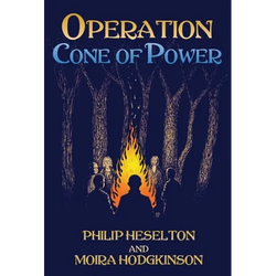 Operation Cone of Power - Hardcover | Books | Wiccan Center
