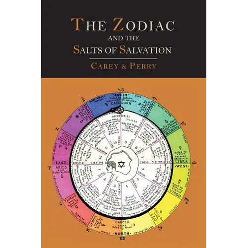 The Zodiac and the Salts of Salvation: Two Parts - Paperback | Books | Wiccan Center