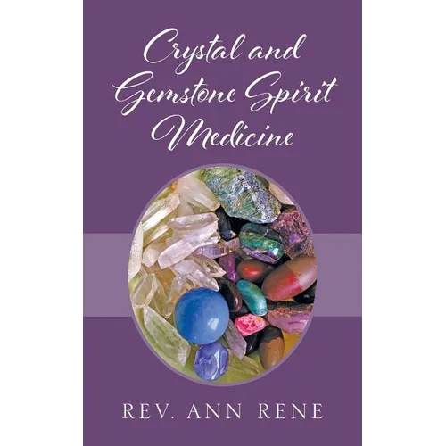 Crystal and Gemstone Spirit Medicine - Paperback | Books | Wiccan Center