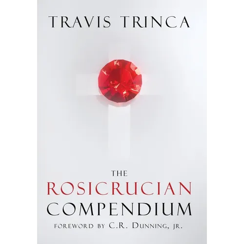 The Rosicrucian Compendium - Hardcover | Books | Wiccan Center
