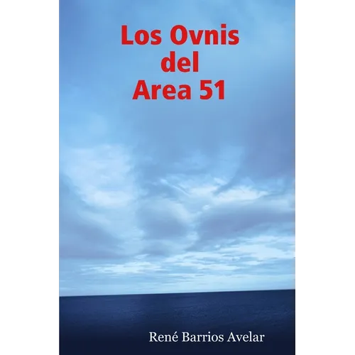 Los Ovnis del Area 51 - Paperback | Books | Wiccan Center