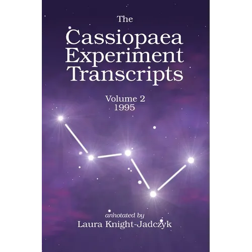 The Cassiopaea Experiment Transcripts 1995 - Paperback | Books | Wiccan Center