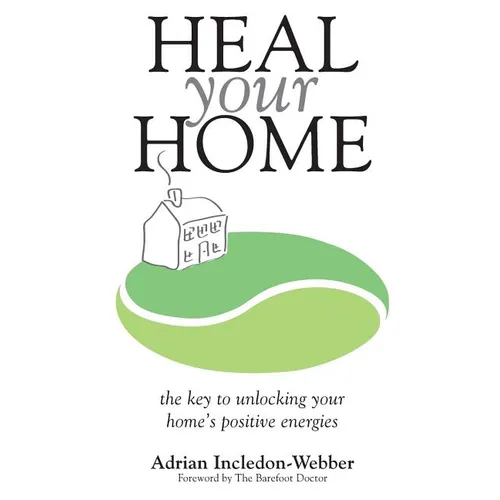 Heal Your Home - Paperback | Books | Wiccan Center