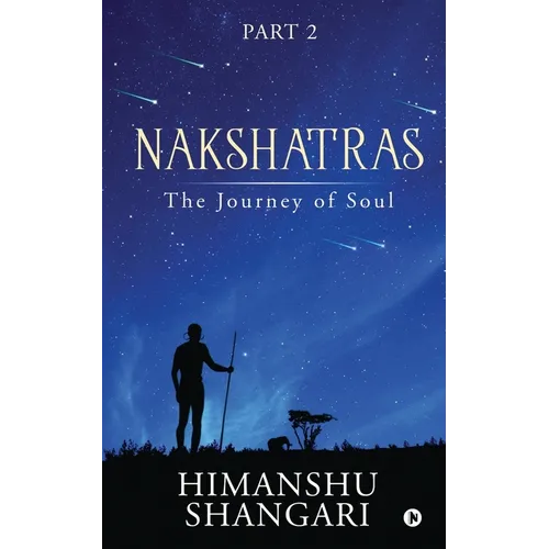 Nakshatras Part 2: The Journey of Soul - Paperback | Books | Wiccan Center