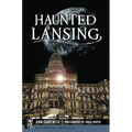 Haunted Lansing - Paperback | Books | Wiccan Center