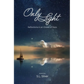 Only Light: Reflections in an Ocean of Stars - Paperback | Books | Wiccan Center