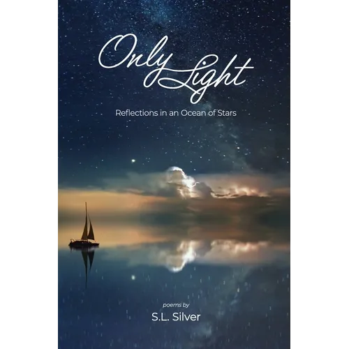 Only Light: Reflections in an Ocean of Stars - Paperback | Books | Wiccan Center