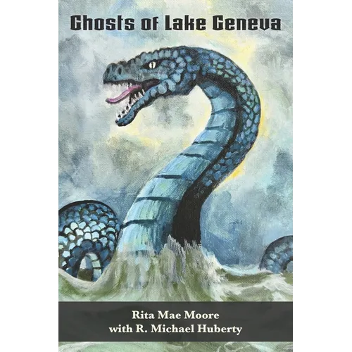 Ghosts of Lake Geneva - Paperback | Books | Wiccan Center