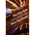 The Fast Path - Adventures in Meditation & Spirituality - Paperback | Books | Wiccan Center