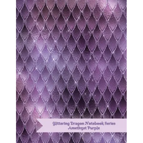 Glittering Dragon Notebook Series: Amethyst Purple - Paperback | Books | Wiccan Center