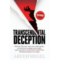Transcendental Deception: Behind theTM curtain--bogus science, hidden agendas, and David Lynch's campaign to push a million public school kids into Tr - Paperback | Books | Wiccan Center