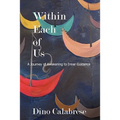 Within Each of Us: A Journey of Awakening to Inner Guidance - Paperback | Books | Wiccan Center