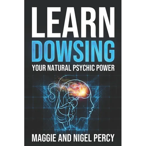 Learn Dowsing: Your Natural Psychic Power - Paperback | Books | Wiccan Center