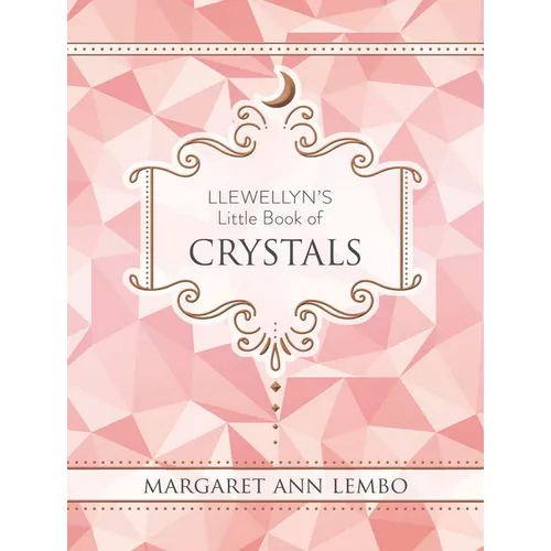 Llewellyn's Little Book of Crystals - Hardcover | Books | Wiccan Center