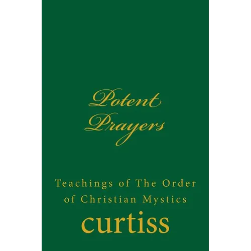 Potent Prayers - Paperback | Books | Wiccan Center