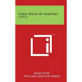 Foxes Book of Martyrs (1911) - Hardcover | Books | Wiccan Center