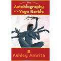 The Autobiography of a Yoga Barbie - Hardcover | Books | Wiccan Center